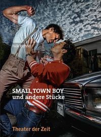 Produktbild: SMALL TOWN BOY und andere St&uuml;cke