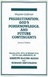 Produktbild: Ockham, W: Predestination, God's Foreknowledge, And Future C