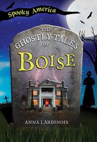 Produktbild: The Ghostly Tales of Boise