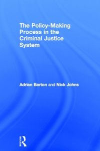 Produktbild: The Policy Making Process in the Criminal Justice System