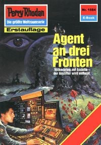 Produktbild: Perry Rhodan 1584: Agent an drei Fronten