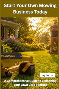 Produktbild: Start Your Own Mowing Business Today