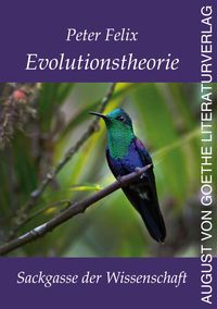 Produktbild: Evolutionstheorie - Sackgasse der Wissenschaft