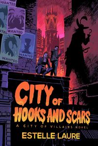Produktbild: City of Hooks and Scars-City of Villains, Book 2