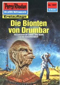 Produktbild: Perry Rhodan 1557: Die Bionten von Drumbar
