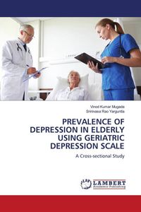 Produktbild: Prevalence Of Depression in Elderly Using Geriatric Depression Scale