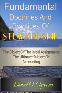 Produktbild: Fundamental Doctrines And Practices Of Stewardship