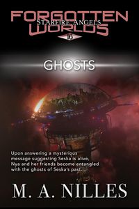 Produktbild: Ghosts (Starfire Angels: Forgotten Worlds, #16)
