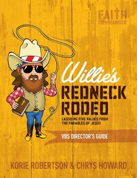 Produktbild: The Willie's Redneck Rodeo Vbs Director's Guide