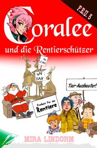 Produktbild: Coralee und die Rentiersch&uuml;tzer