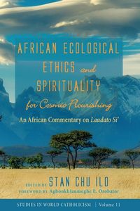 Produktbild: African Ecological Ethics and Spirituality for Cosmic Flourishing