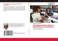 Produktbild: Consideraciones sobre la Educaci&oacute;n en Venezuela