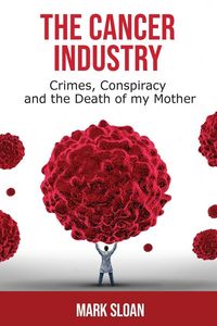 Produktbild: The Cancer Industry