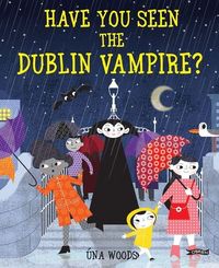 Produktbild: Have You Seen the Dublin Vampire?