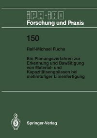 Produktbild: Ein Planungsverfahren zur Erkennung und Bew&auml;ltigung von Material- und Kapazit&auml;tsengp&auml;ssen bei mehrstufiger Linienfertigung