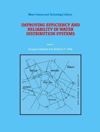 Produktbild: Improving Efficiency and Reliability in Water Distribution Systems