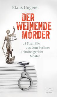 Produktbild: Der weinende M&ouml;rder