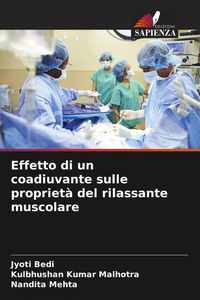 Produktbild: Effetto di un coadiuvante sulle propriet&agrave; del rilassante muscolare