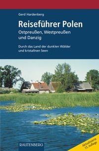 Bild vom Artikel Reiseführer POLEN - Ostpreußen, Westpreußen und Danzig vom Autor Gerd Hardenberg