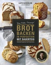 Bild vom Artikel Brot backen in Perfektion mit Sauerteig vom Autor Lutz Geissler