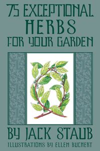 Produktbild: 75 Exceptional Herbs for Your Garden