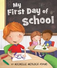 Produktbild: Medlock Adams, M: My First Day of School