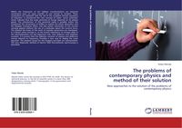Produktbild: The problems of contemporary physics and method of their solution