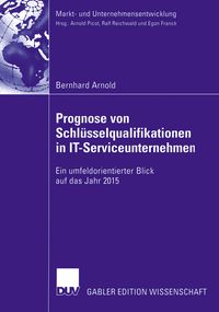 Produktbild: Prognose von Schl&uuml;sselqualifikationen in IT-Serviceunternehmen