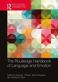 Produktbild: The Routledge Handbook of Language and Emotion
