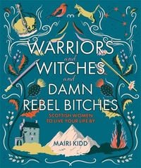Produktbild: Warriors and Witches and Damn Rebel Bitches