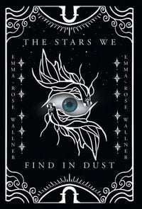 Produktbild: The Stars We Find in Dust