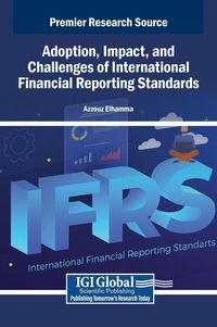 Produktbild: Adoption, Impact, and Challenges of International Financial Reporting Standards