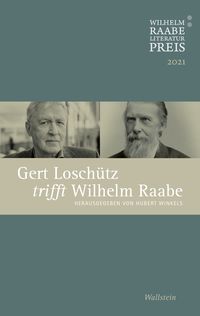 Produktbild: Gert Losch&uuml;tz trifft Wilhelm Raabe