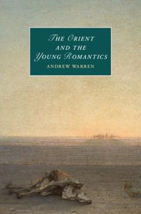 Produktbild: Orient and the Young Romantics