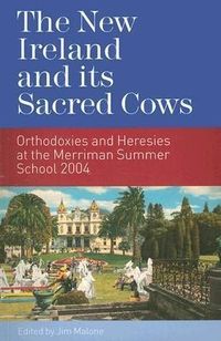 Produktbild: The New Ireland and Its Sacred Cows