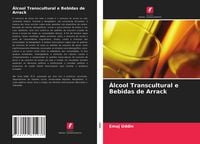 Produktbild: &Aacute;lcool Transcultural e Bebidas de Arrack