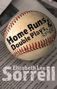 Produktbild: Home Runs, Double Plays, & Spies