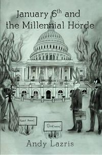 Produktbild: January 6th and the Millennial Horde