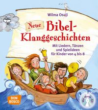Bild vom Artikel Neue Bibel-Klanggeschichten, m. Audio-CD vom Autor Wilma Osuji