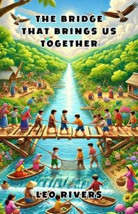 Produktbild: The Bridge That Brings Us Together (Community and Society)
