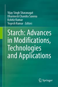 Produktbild: Starch: Advances in Modifications, Technologies and Applications