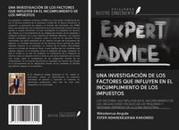 Produktbild: Una Investigaci&oacute;n De Los Factores Que Influyen En El Incumplimiento De Los Impuestos