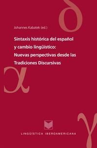 Produktbild: Sintaxis hist&oacute;rica del espa&ntilde;ol y cambio ling&uuml;&iacute;stico