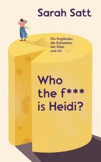 Produktbild: Who the f*** is Heidi?
