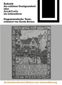 Produktbild: &Auml;sthetik der sch&ouml;nen Gen&uuml;gsamkeit oder Arts and Crafts als Lebensform