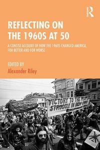 Produktbild: Reflecting on the 1960s at 50