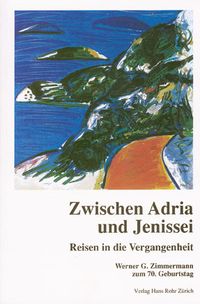 Produktbild: Zwischen Adria und Jenissei