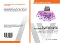 Produktbild: Entscheiden unter Unsicherheit und Unsch&auml;rfe