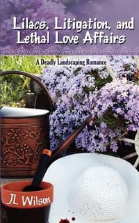 Produktbild: Lilacs, Litigation, and Lethal Love Affairs