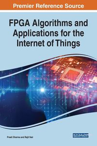 Produktbild: FPGA Algorithms and Applications for the Internet of Things